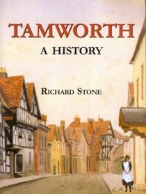 Tamworth: A History (None)
