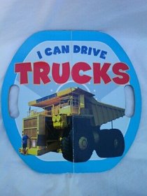 I Can Drive Trucks