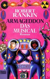 Armageddon - Das Musical.