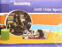 Century 21 Accounting Zenith Global Imports: Manual Simulation