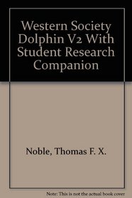 Western Society Dolphin V2 With Student Research Companion