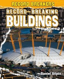 Record-Breaking Buildings (Record Breakers)