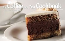 The Coffee and Tea Cookbook (Nitty Gritty Cookbooks) (Nitty Gritty Cookbooks)
