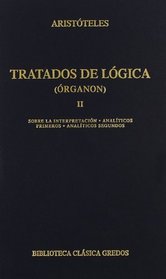 Tratados de Logica Organon II (Spanish Edition)