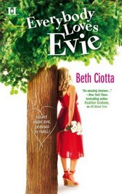 Everybody Loves Evie (Chameleon Chronicles, Bk 2)