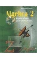 Algebra 2: Explorations and Applications