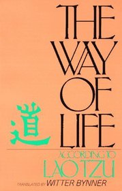 The Way of Life, According to Lau Tzu