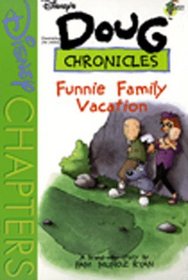 Disney's Doug Chronicles: The Funnie Family Vacation - Book #10 (Disney's Doug Chronicles)