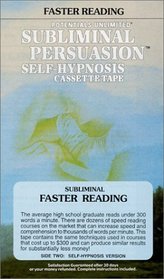 Faster Reading: A Subliminal Persuasion/Self-Hypnosis