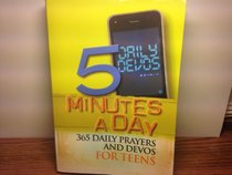 5 Minutes a Day 365 Daily Prayers and Devos for Teens