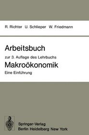 Arbeitsbuch zur 3. Auflage des Lehrbuchs Makrokonomik - Eine Einfhrung (German Edition)