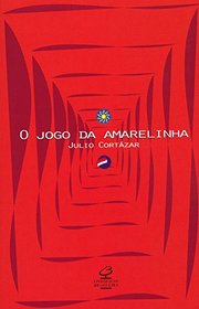 O Jogo Da Amarelinha: The Game of Amarelinha