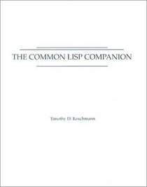 The Common LISP Companion