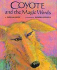 Coyote and the Magic Words