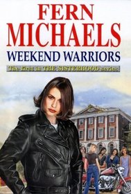 Weekend Warriors (Revenge of the Sisterhood (Large Print))