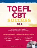 TOEFL Success CBT w/audio cass 2004 (Toefl Cbt Success)