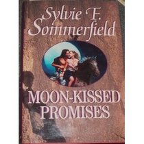 Moon-Kissed Promises