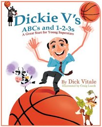 Dickie V's ABCs and 1-2-3s: A Great Start for Young Superstars