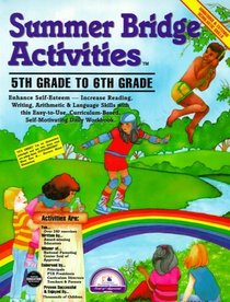 Summer Bridge Activities: 5th Grade to 6th Grade (Summer Bridge Activities)