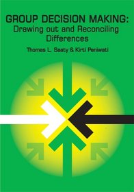 Group Decision Making: Drawing Out and Reconciling Differences