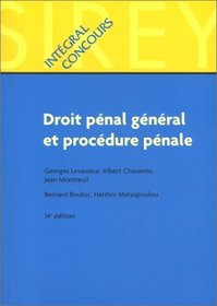 Droit Pnal gnral et procdure pnale, 14e dition