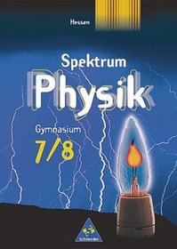 Spektrum Physik 7/8. Schlerband. Hessen