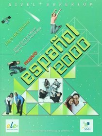Espanol 2000. Nivel superior alumno (Nuevo Espanol 2000) (Spanish Edition)