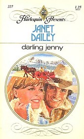 Darling Jenny (Harlequin Presents, No 227)