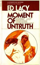 Moment of Untruth