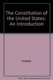 The Constitution of the U.S.: An Introduction