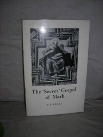 The secret Gospel of Mark: The Ethel M. Wood lecture delivered before the University of London on 11 February 1974