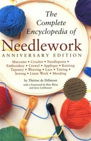 Complete Encyclopedia of Needlework: Anniversary