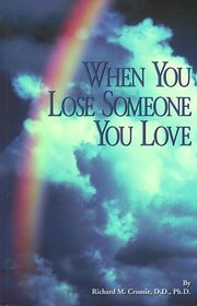 When You Lose Someone You Love