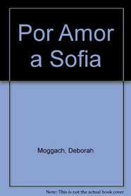 Por Amor a Sofia (Spanish Edition)