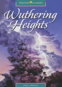 Oxford Reading Tree: Stage 16: TreeTops Classics: Wuthering Heights: Wuthering Heights