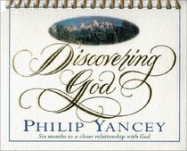 Discovering God: Six Months to a Closer Relationship With God