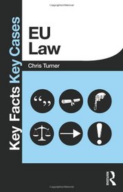 EU Law (Key Facts Key Cases)