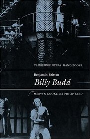 Benjamin Britten: Billy Budd (Cambridge Opera Handbooks)