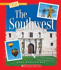 The Southwest (True Books)