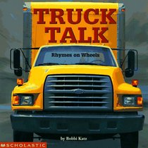 Truck Talk: Rhymes on Wheels