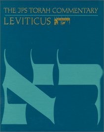 Leviticus: The Traditional Hebrew Text With the New Jps Translation (J P S Torah Commentary)