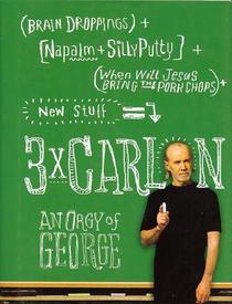 3 X Carlin: An Orgy of George