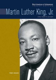 Martin Luther King, Jr.: Civil Rights Leader (Black Americans of Achievement)