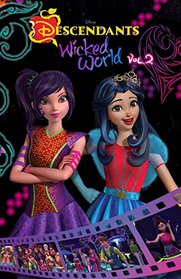 Disney Descendants: Wicked World Cinestory Comic Volume 2