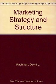 Marketing Strategy and Structure