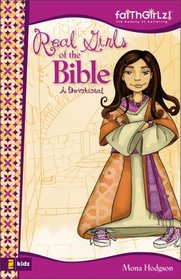 Real Girls of the Bible: A Devotional (Faithgirlz!)