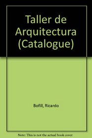 Taller De Arquitectura (Catalogue)