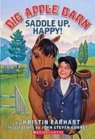 Saddle Up, Happy! (Big Apple Barn)