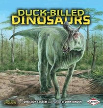 Duck-billed Dinosaurs (Meet the Dinosaurs)