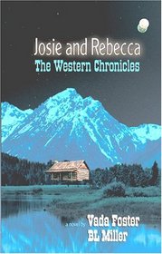 Josie and Rebecca: The Western Chronicles